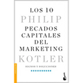 Los 10 Pecados Capitales del Marketing / Ten Deadly Marketing Sins