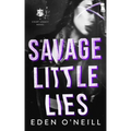 Savage Little Lies: A Dark High School Bully Romance