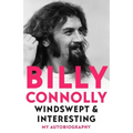 Windswept & Interesting: My Autobiography