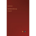 The Wallet of Kai Lung: in large print