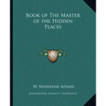 Book of the Master of the Hidden Places