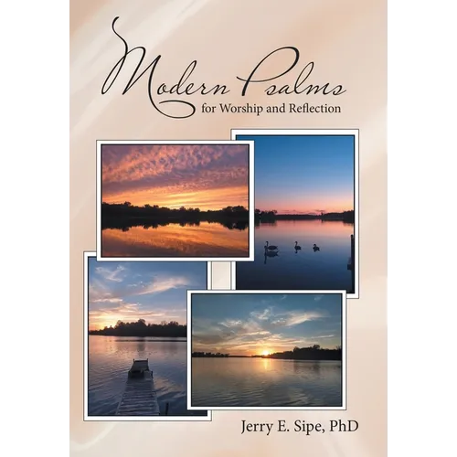 Modern Psalms for Worship and Reflection