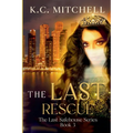 The Last Rescue
