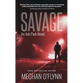 Savage: A Gritty Hardboiled Serial Killer Thriller