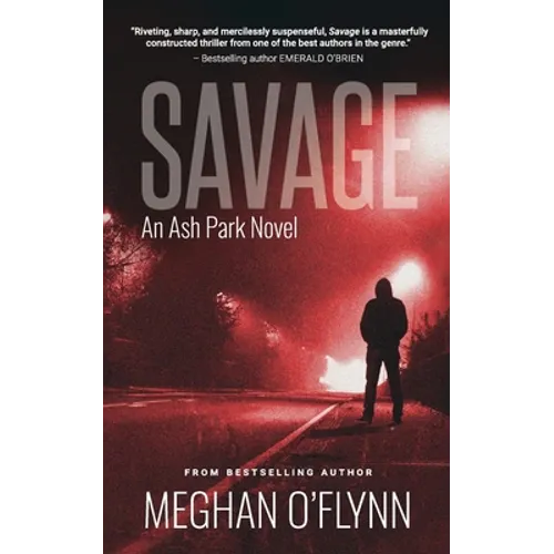 Savage: A Gritty Hardboiled Serial Killer Thriller