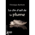 Le clin d'oeil de la plume