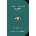 Folk-Lore and Legends: German