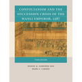 Confucianism and the Succession Crisis of the Wanli Emperor, 1587