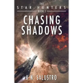 Chasing Shadows