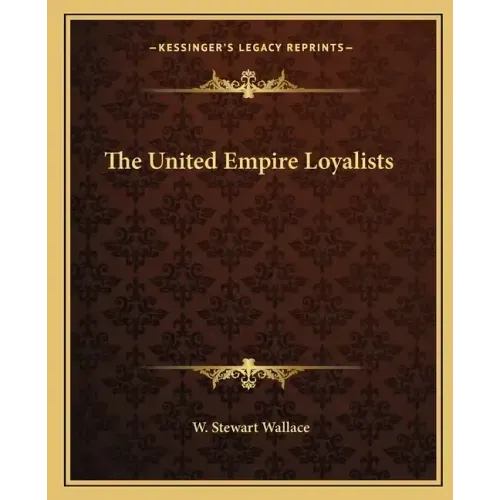 The United Empire Loyalists