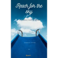 Reach for the Sky