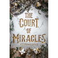 The Court of Miracles