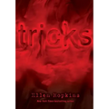 Tricks