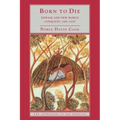 Born to Die: Disease and New World Conquest, 1492 1650