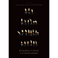 The Border of Lights Reader: Bearing Witness to Genocide in the Dominican Republic