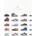 Nike Sb: The Dunk Book