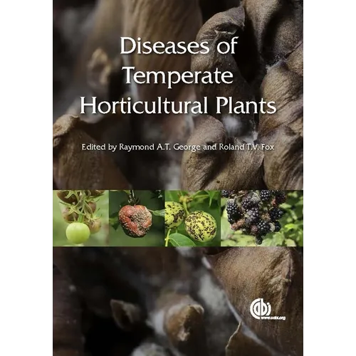Diseases of Temperate Horticultural Plants