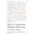 How to Suppress Women's Writing