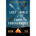 The Lost Girls of Camp Forevermore