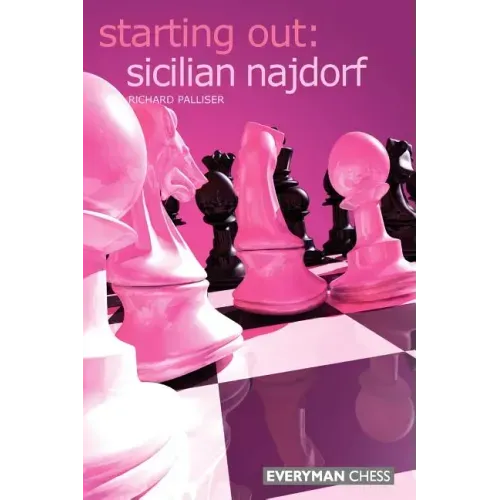 Starting Out: Sicilian Najdorf