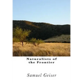 Naturalists of the Frontier