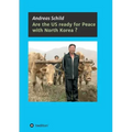 Are the US ready for Peace with North Korea?