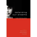 Defending Our Dreams: Global Feminist Voices for a New Generation