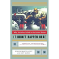 It Didn't Happen Here: Why Socialism Failed in the United States