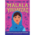 The Story of Malala Yousafzai: An Inspiring Biography for Young Readers