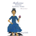 Audacious Middle School Years: (The Coco Series)
