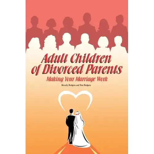 Adult Children of Divorced Parents