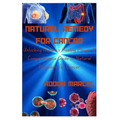 Natural Remedy for Cancer: Unlocking Nature's Healing Power: A Comprehensive Guide to Natural Remedies for Cancer
