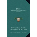 Man: Fragments of a Forgotten History