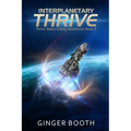 Interplanetary Thrive