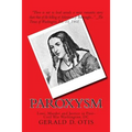 Paroxysm: Love, Murder and Justice in Post-Civil War Washington, DC