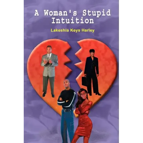 A Woman's Stupid Intuition