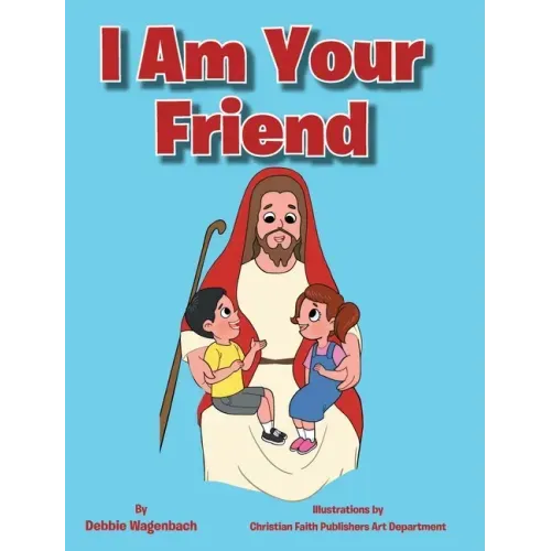 I Am Your Friend