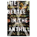 The Beetle in the Anthill