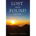 Lost and Found Again