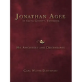 Jonathan Agee of Smith County, Tennessee, His Ancestors and Descendants