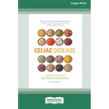 Celiac Disease: A Guide to Living with Gluten Intolerance (Second Edition) [Standard Large Print 16 Pt Edition]