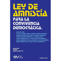 Ley de Amnistía Para La Convivencia Democrática