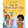 Say Hi When You're Shy
