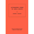 Automorphic Forms on Adele Groups