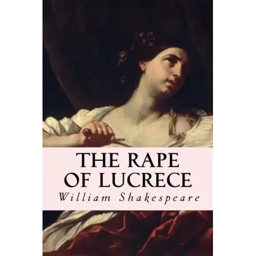 The Rape of Lucrece