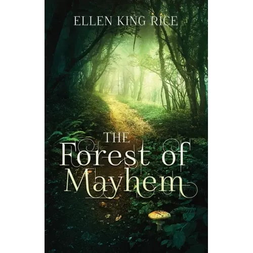 The Forest of Mayhem