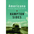 Americana: Dispatches from the New Frontier