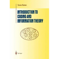 Introduction to Coding and Information Theory