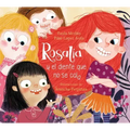 Rosalía Y El Diente Que No Se Caía / Rosalia and the Tooth That Just Wouldnt Fall Off