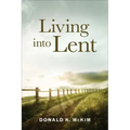 Living into Lent